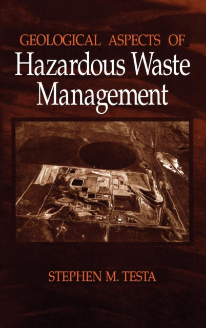 Book cover of: Geological Aspects of Hazardous Waste Management