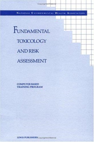 Fundamental Toxicology and Risk Assessment