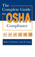 The Complete Guide to OSHA Compliance