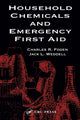 Book cover of: Household Chemicals and Emergency First Aid. By: Betty A. Foden