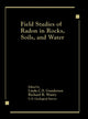 Book cover of: Field Studies of Radon in Rocks, Soils, and Water. By: Gundersen/Wanty