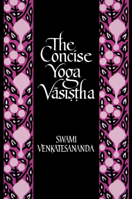 Book cover of: Concise Yoga Vasistha