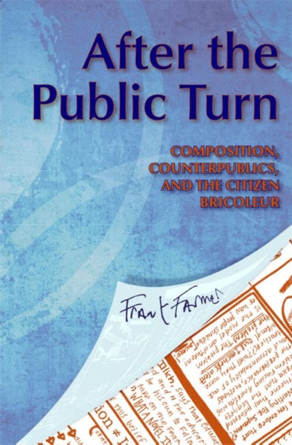 Book cover of: After the Public Turn
