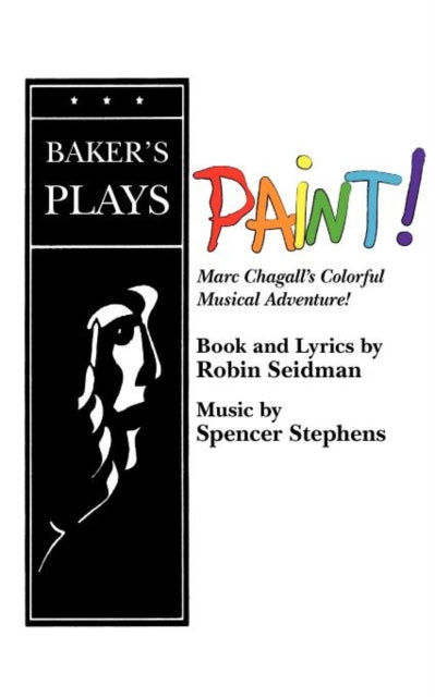 Book cover of: Paint!. By: Robin Seidman