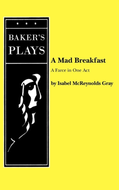 Book cover of: Mad Breakfast. By: I. M. Gray