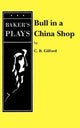 Book cover of: Bull in a China Shop. By: C. B. Gilford