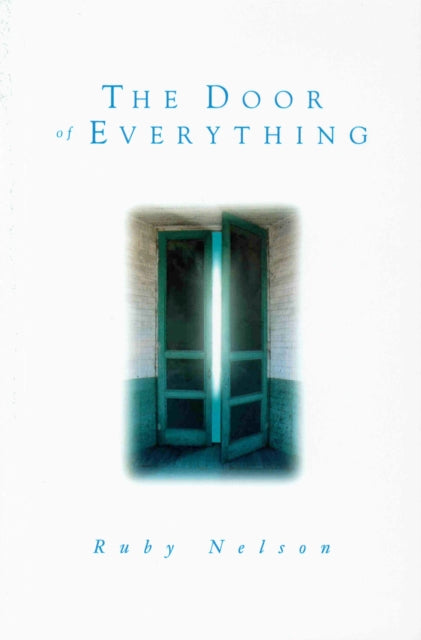 Book cover of: Door of Everything. By: Ruby Nelson
