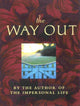 Book cover of: Way out. By: Joseph Benner