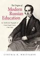 Book cover of: Origins of Modern Russian Education