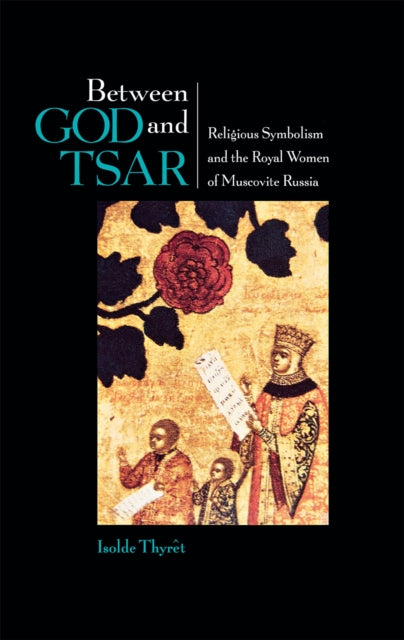 Book cover of: Between God and Tsar