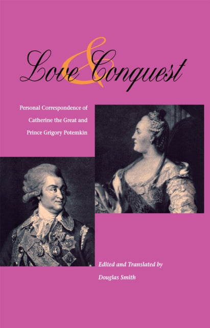 Book cover of: Love and Conquest. By: Douglas Smith undifferentiated