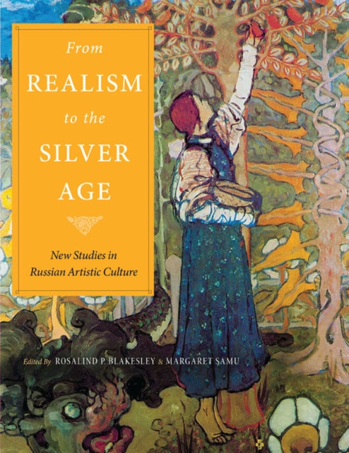 Book cover of: From Realism to the Silver Age. By: Margaret Samu