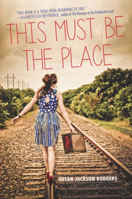 Book cover of: This Must Be the Place. By: Susan Jackson Rodgers