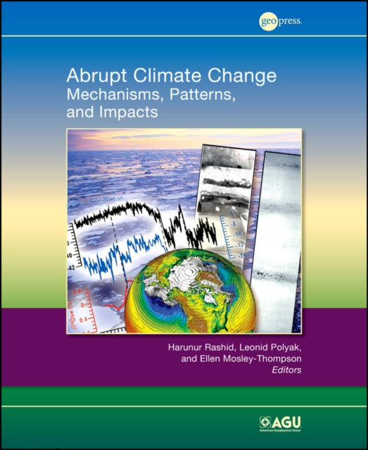 Book cover of: Abrupt Climate Change. By: Harunur Rashid