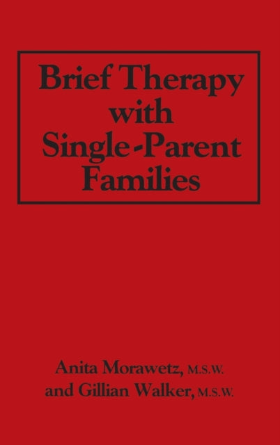Book cover of: Brief Therapy With Single-Parent Families