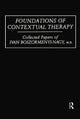 Book cover of: Foundations Of Contextual Therapy:..Collected Papers Of Ivan. By: Boszormenyi-Nag