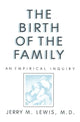 Book cover of: Birth Of The Family
