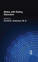 Book cover of: Males With Eating Disorders