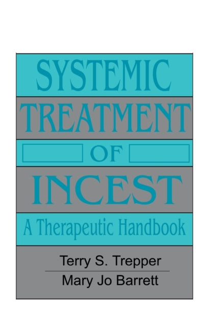Book cover of: Systemic Treatment Of Incest