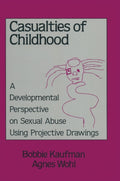 Casualties Of Childhood