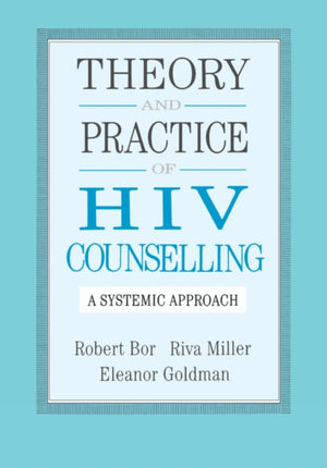 Theory And Practice Of HIV Counselling