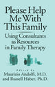 Book cover of: Please Help Me With This Family. By: M. Andolfi
