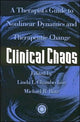 Book cover of: Clinical Chaos. By: L. Chamberlain