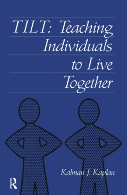 Book cover of: Tilt. By: Kalman J. Kaplan