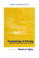 Book cover of: Traumatology of grieving. By: Charles Figley