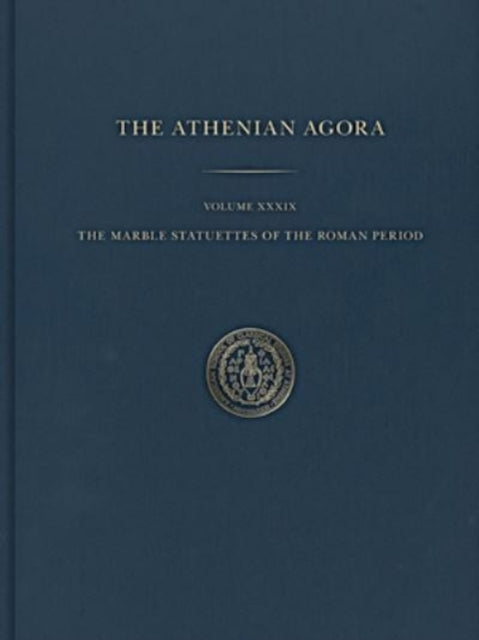 Book cover of: Marble Statuettes of the Roman Period. By: Brian Martens