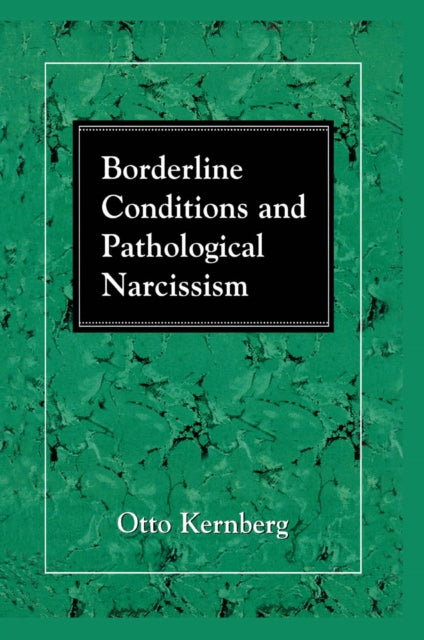 Book cover of: Borderline Conditions and Pathological Narcissism. By: Otto F. Kernberg