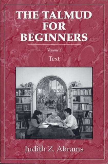 Book cover of: Talmud for Beginners. By: Judith Z. Abrams