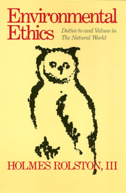 Book cover of: Environmental Ethics. By: Holmes Rolston
