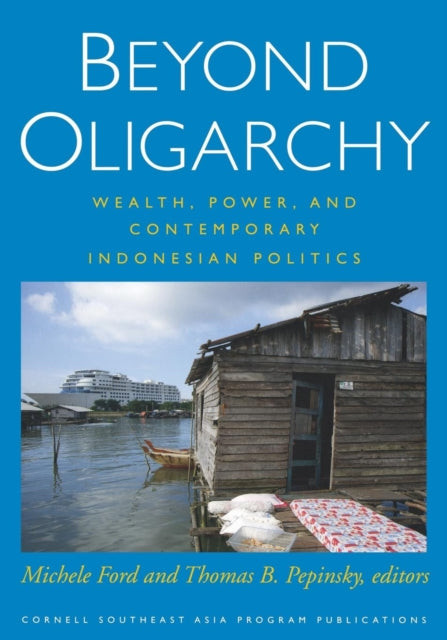 Book cover of: Beyond Oligarchy. By: Michele Ford
