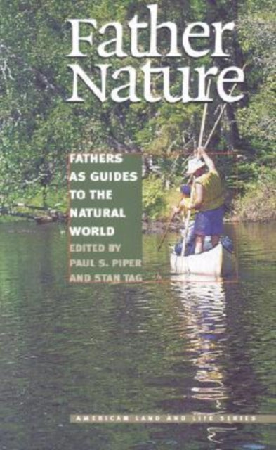 Book cover of: Father Nature. By: Paul S. Piper