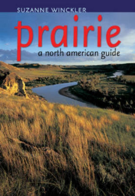 Book cover of: Prairie. By: Suzanne Winckler