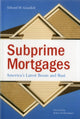 Book cover of: Subprime Mortgages. By: Edward M Gramlich