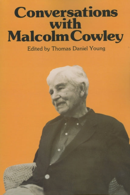 Book cover of: Conversations with Malcolm Cowley