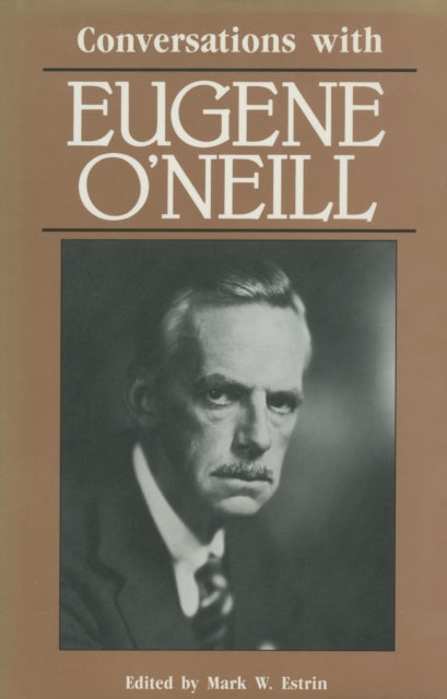 Book cover of: Conversations with Eugene O'Neill