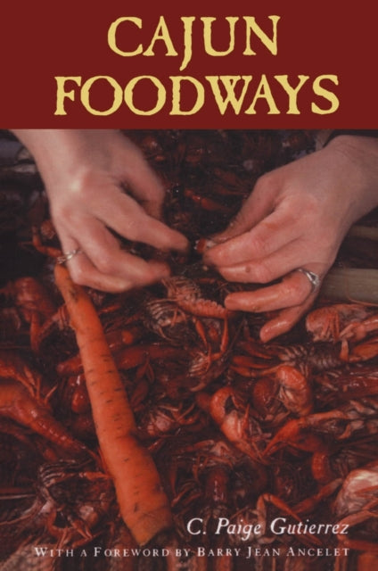 Book cover of: Cajun Foodways