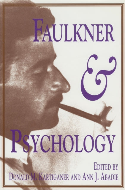 Book cover of: Faulkner and Psychology