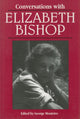 Book cover of: Conversations with Elizabeth Bishop