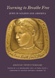 Book cover of: Yearning to Breathe Free – Jews in Gilded Age America. Essays by Twenty Contributing Scholars. By: Adam D. Mendelsohn