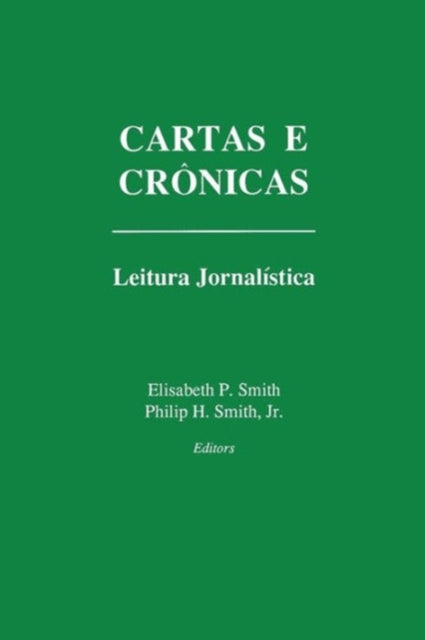Book cover of: Cartas e Cronicas. By: Elisabeth P. Smith