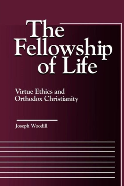 Book cover of: Fellowship of Life. By: Joseph Woodill