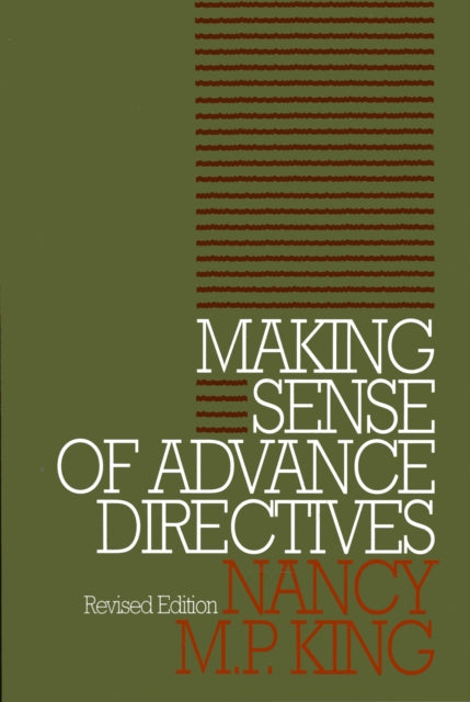 Book cover of: Making Sense of Advance Directives