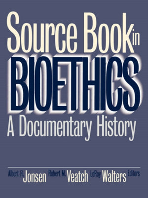 Source Book in Bioethics
