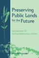 Book cover of: Preserving Public Lands for the Future
