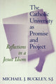 Book cover of: Catholic University as Promise and Project