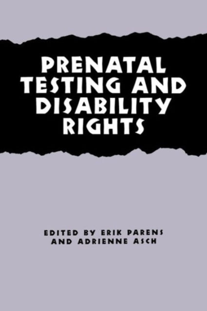 Book cover of: Prenatal Testing and Disability Rights